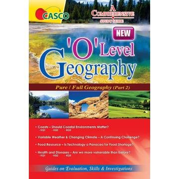 O Level Geography Pure (Part 2): A Comprehensive Study Guide