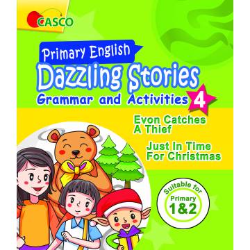 Dazzling Stories Grammar and Activities for Primary 1 & 2 Book 4