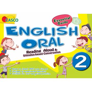 Primary 2 English Oral: Reading Aloud & Stimulus-based Conversation