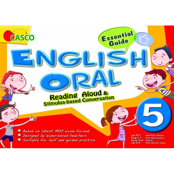 Primary 5 English Oral: Reading Aloud & Stimulus-based Conversation