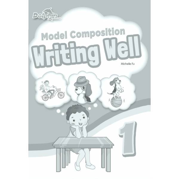 Model Composition Writing Well Primary 1