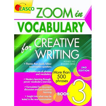 Zoom in Vocabulary for Creative Writing Primary 3 - 2nd Edition
