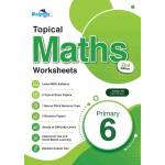 Topical Maths Worksheets Primary 6 (Pack) - 2nd Edition