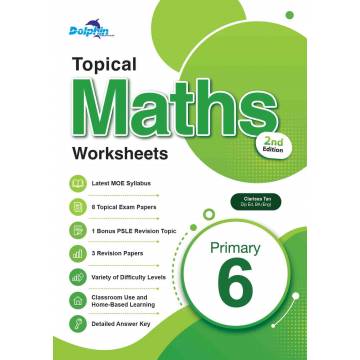 Topical Maths Worksheets Primary 6 (Pack) - 2nd Edition