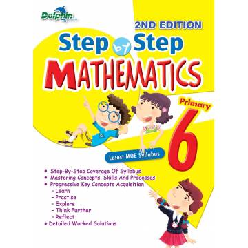 Step by Step Mathematics Primary 6 - 2nd Edition