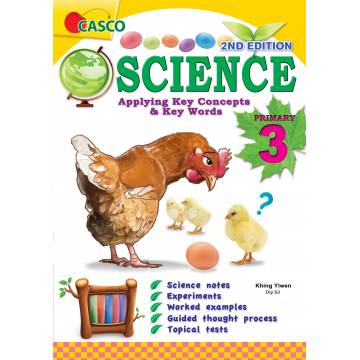 Science Applying Key Concepts & Key Words Primary 3 - 2nd Edition