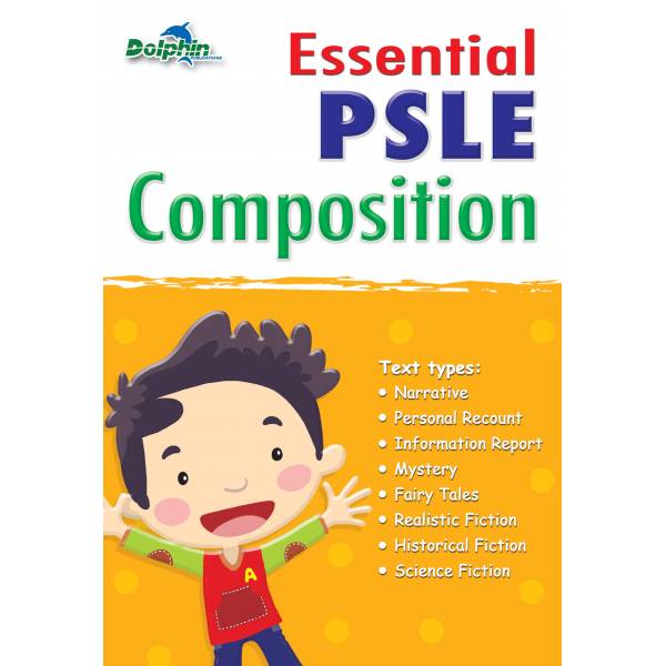 Essential PSLE Composition