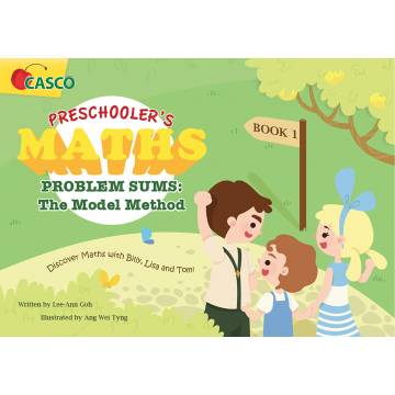 Preschooler's Maths Problem Sums Book 1: The Model Method