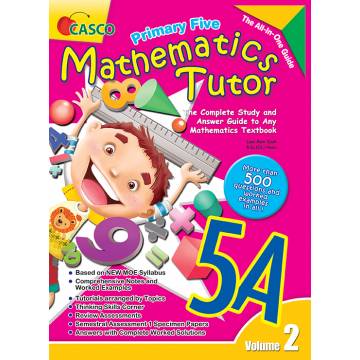 Primary Five Mathematics Tutor 5A (Volume 2)