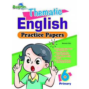 Thematic English Practice Papers Primary 6
