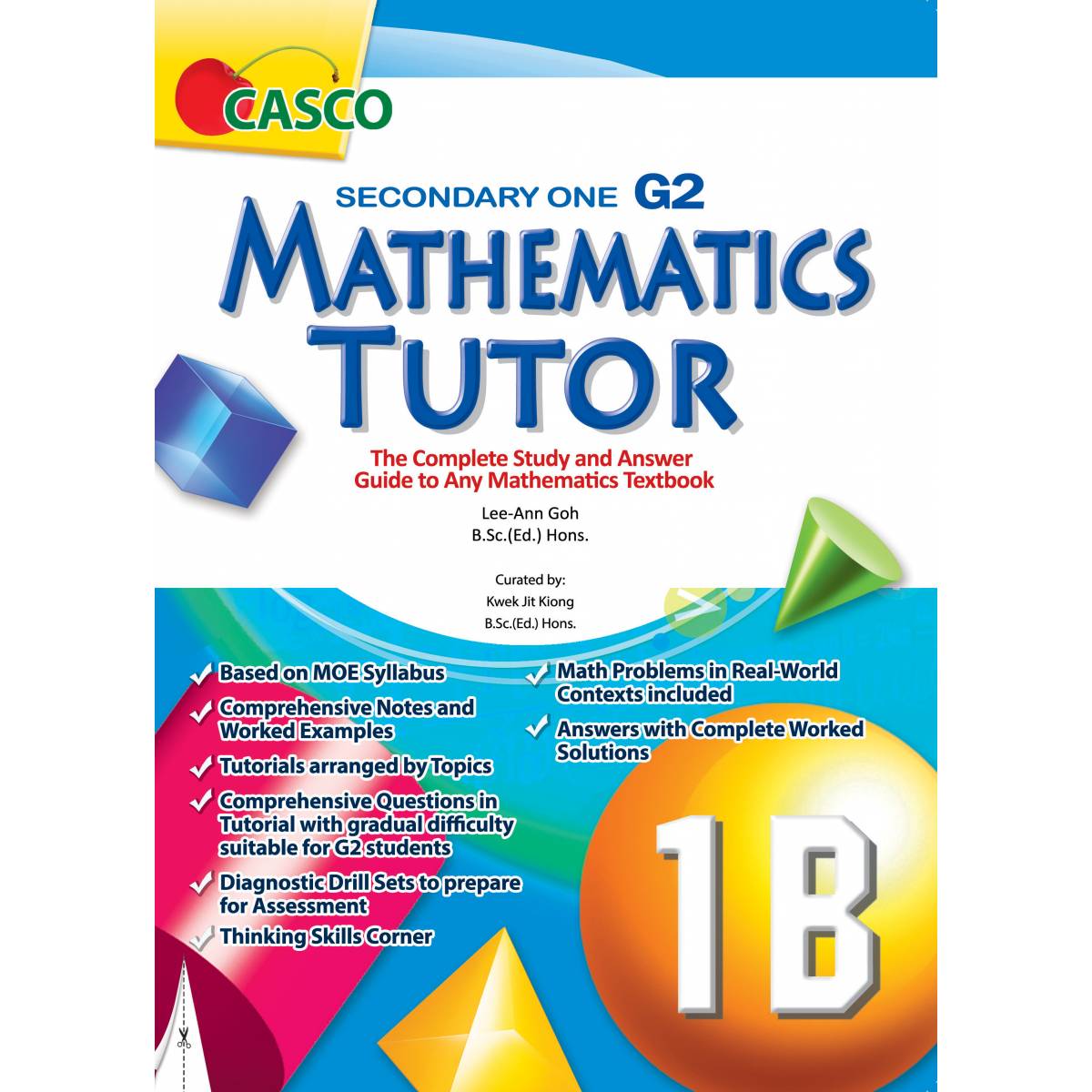 Secondary 1B Mathematics Tutor (G2)