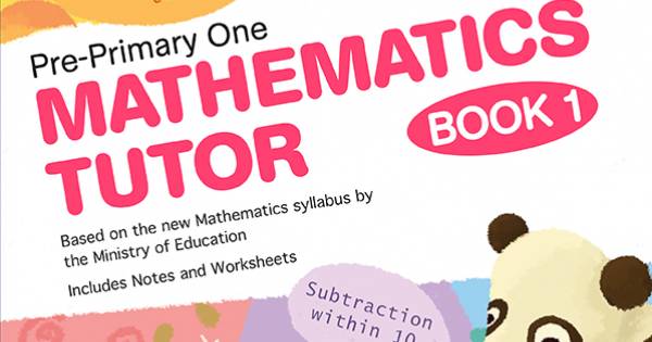 Pre-Primary One Mathematics Tutor Book 1